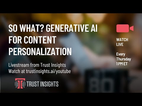 So What? Generative AI for Content Personalization