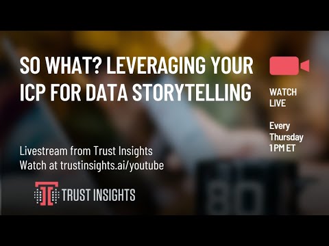 So What? Leveraging Your ICP for Data Storytelling