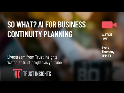 So What? AI for Business Continuity Planning