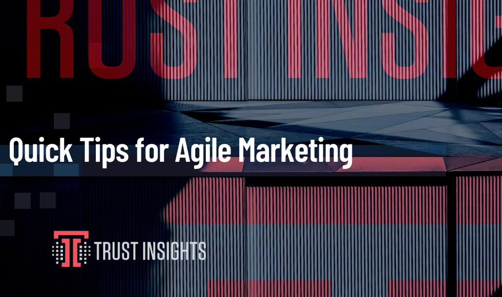 Agile Marketing Tips