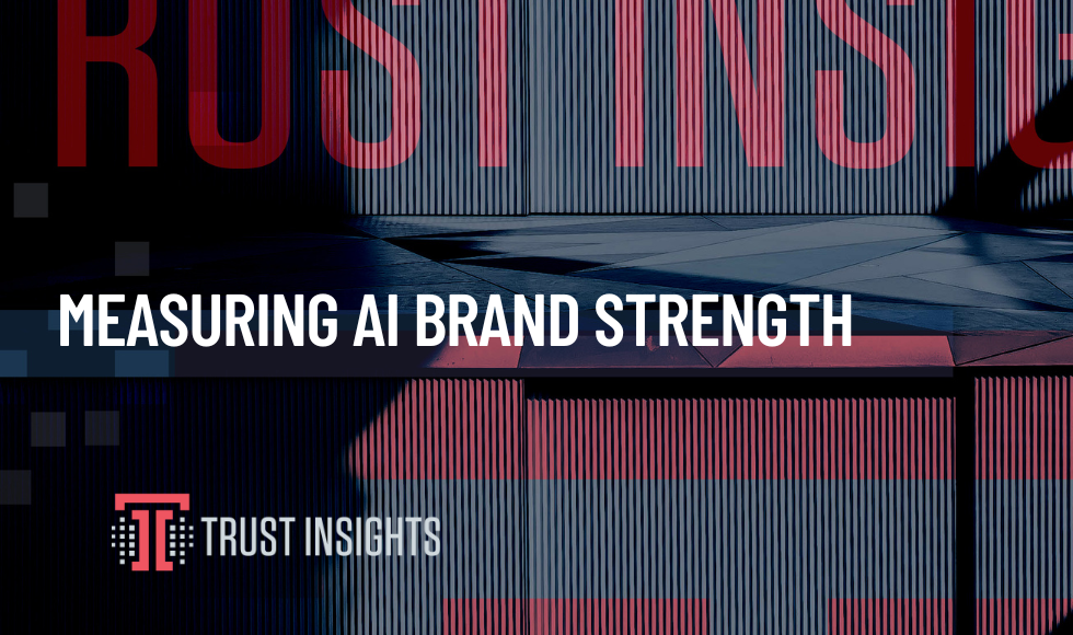 Measuring AI Brand Strength