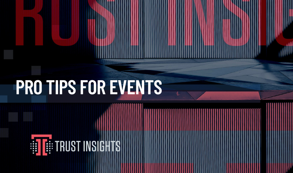 PRO TIPS FOR EVENTS