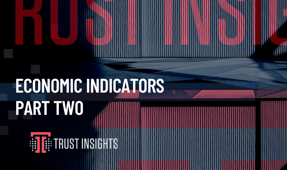 Economic Indicators part two