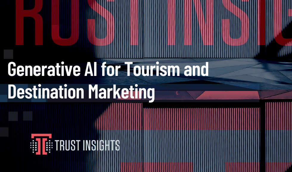 Generative AI for Tourism and Destination Marketing