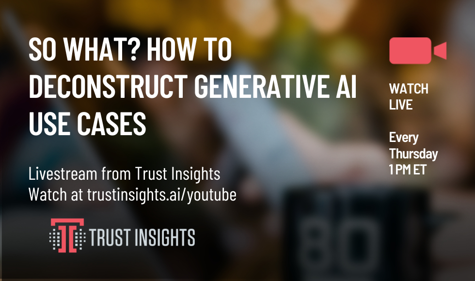 So What How to Deconstruct Generative AI Use Cases